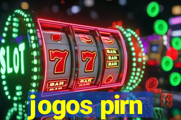 jogos pirn